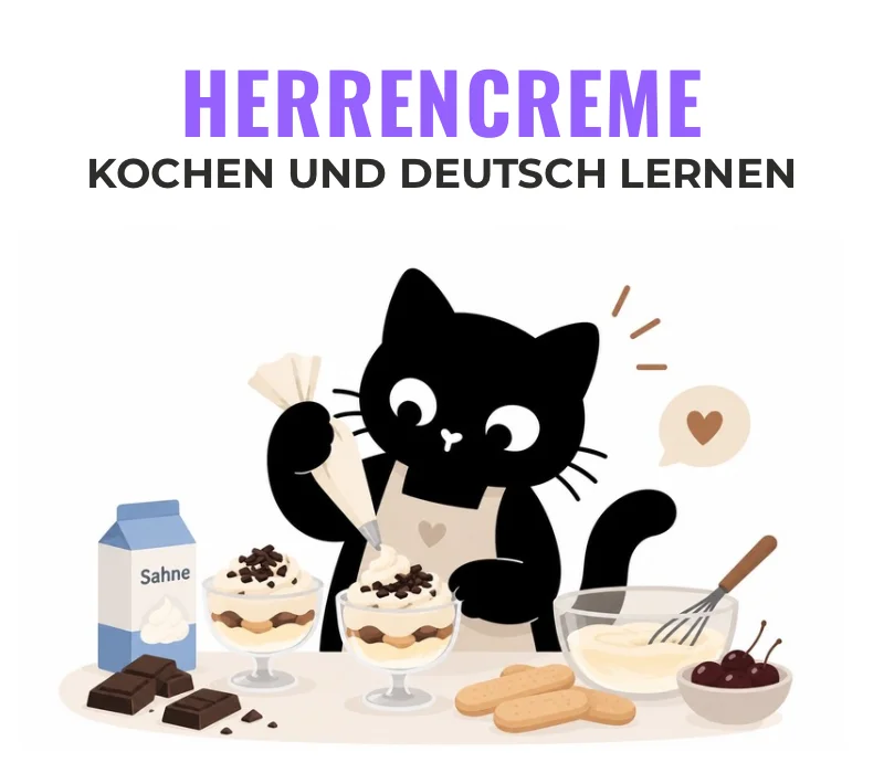 Herrencreme: готуємо і вчимо німецьку